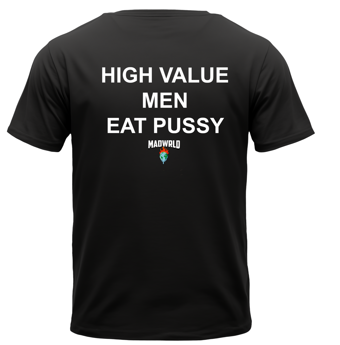 HIGH VALUE MEN EAT PUSSY